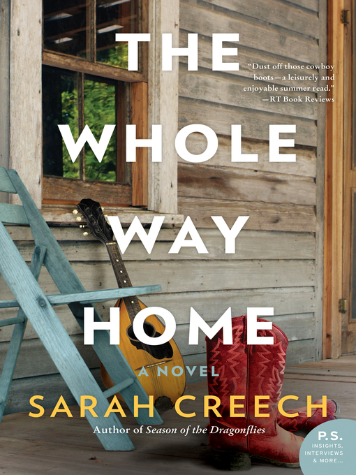 Title details for The Whole Way Home by Sarah Creech - Available